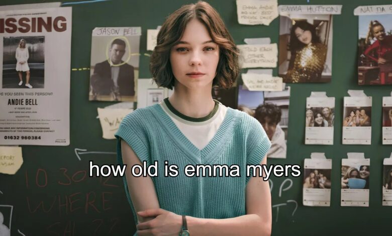 How Old Is Emma Myers